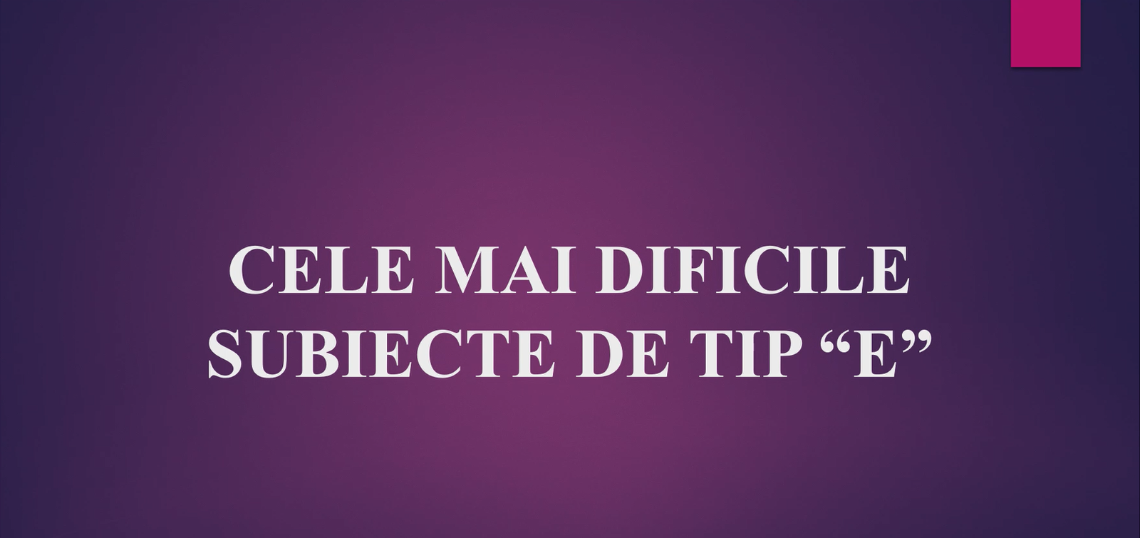 CELE MAI DIFICILE 24 DE SUBIECTE DE TIP “E”| BAC Geografie